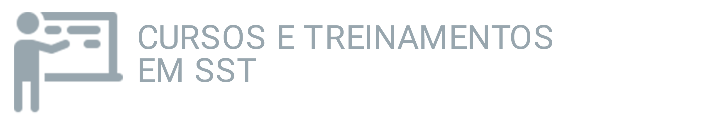 CURSOS E TREINAMENTOS EM SST